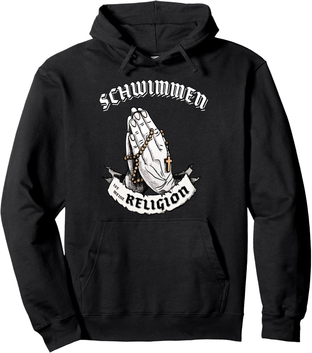 Schwimmen ist meine Religion I Lustiges Geschenk Pullover Hoodie