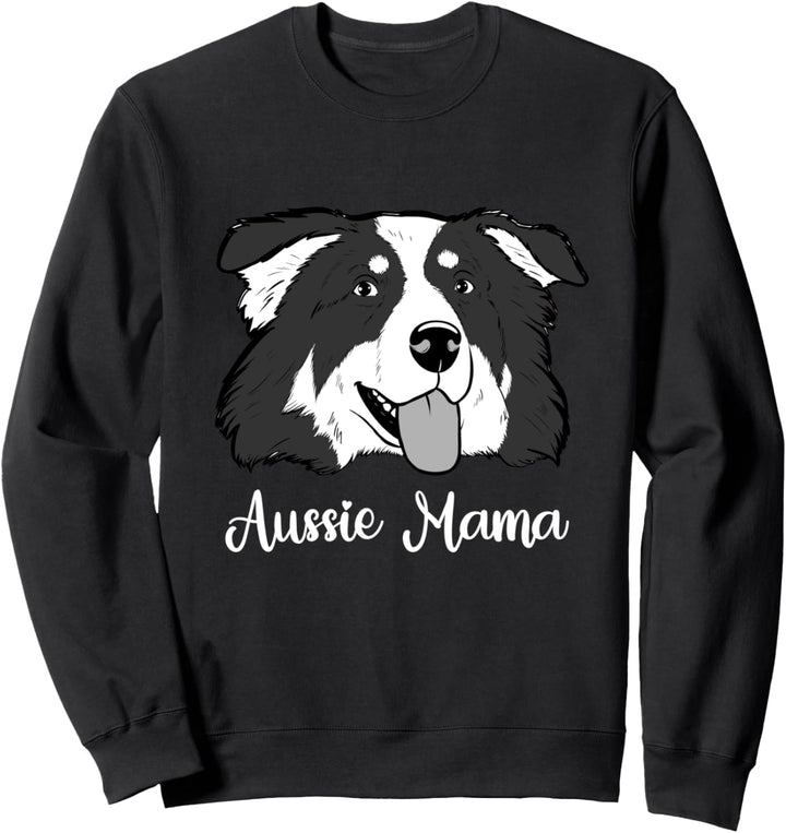 Aussie Hund Australian Shepherd Aussie Mama Sweatshirt
