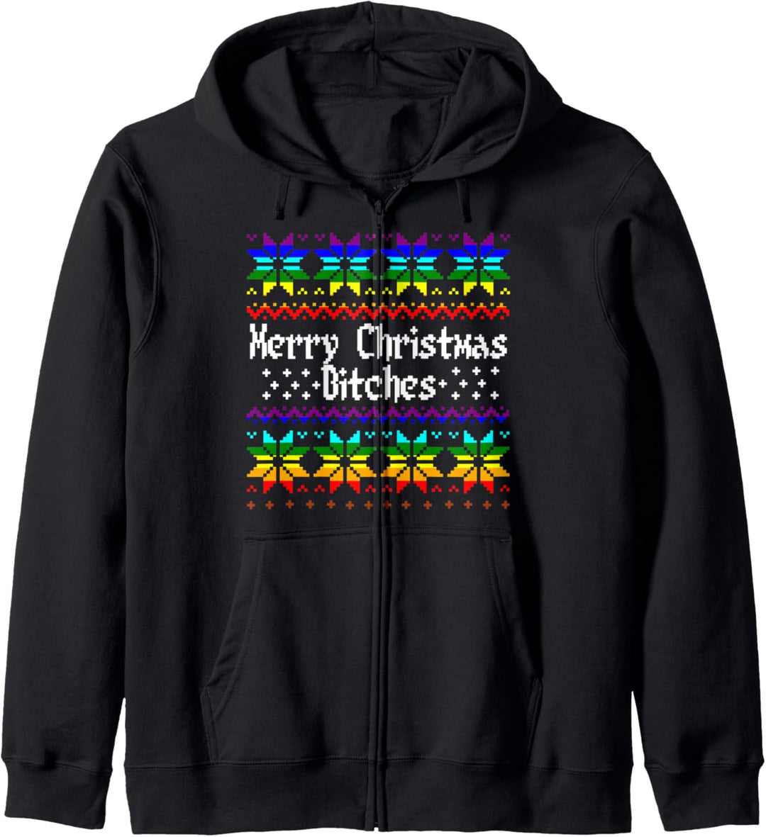 Merry Christmas Bitches Gay Christmas Frohe Weihnachten Kapuzenjacke