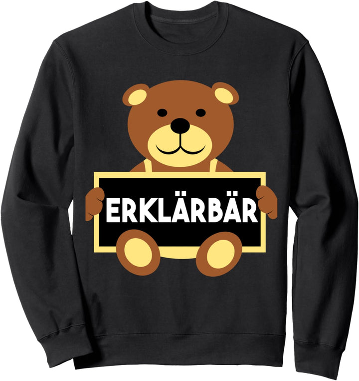 Erklärbär Referendar Lehrer Lehrerin Sweatshirt