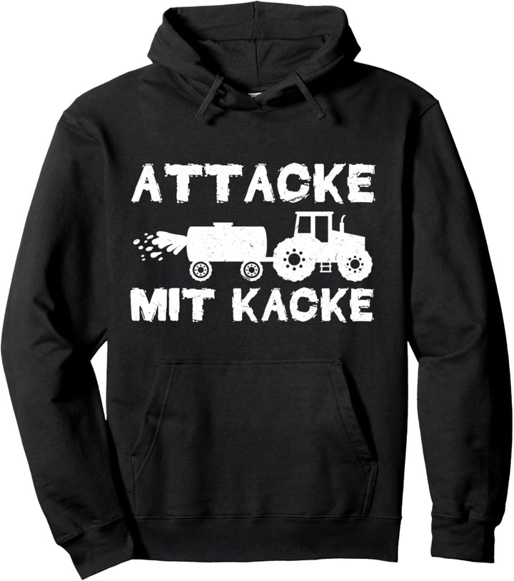 Traktor Traktorfahrer Attacke mit Kacke Landwirt Bauer Pullover Hoodie