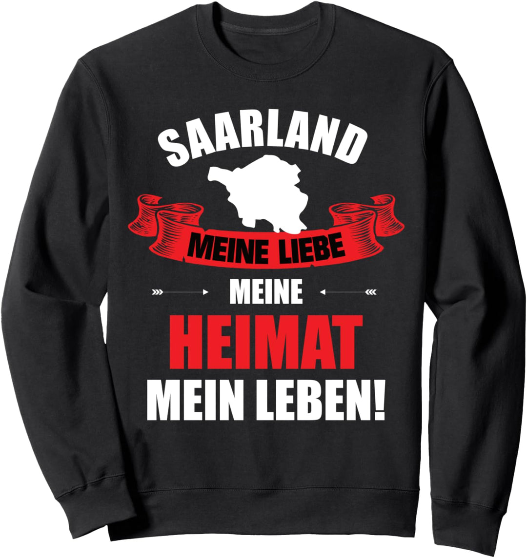 Saarland Saarländer Saarbrücken Sweatshirt