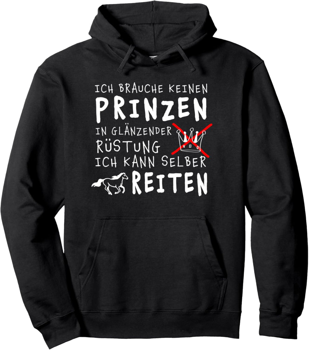 Pferdespruch für selbstbewusste Reiterin als Reitbekleidung Pullover Hoodie