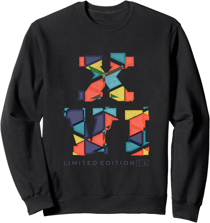 16 Jahre Geburtstag Splitter Limited Edition Römische Zahlen Sweatshirt