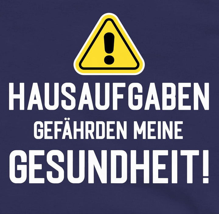 Shirtracer - Pullover Kinder Hoodie Jungen Mädchen - Einschulung - Hausaufgaben gefährden Meine Gesu