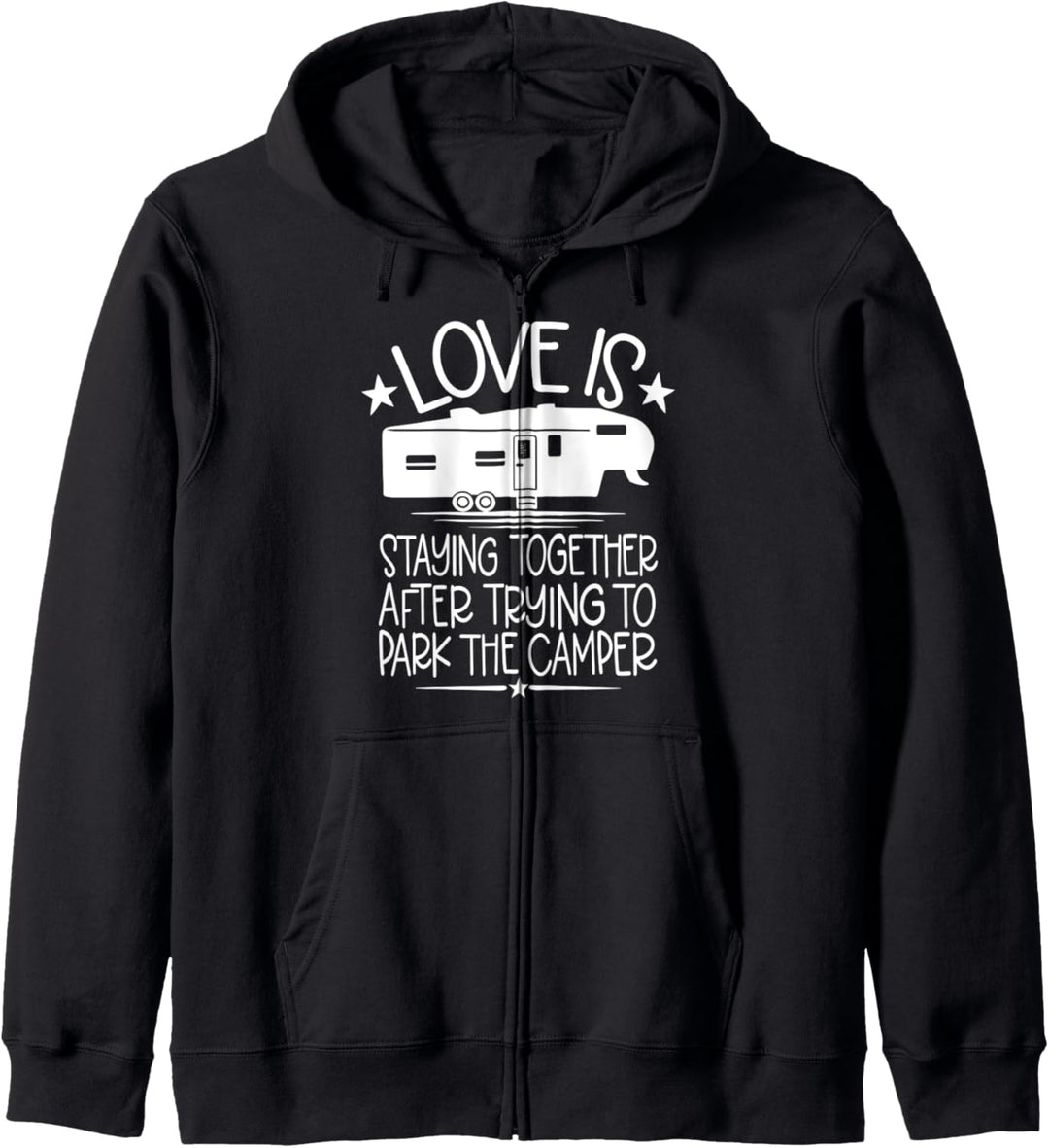 Love is staying together after trying to park the camper Kapuzenjacke