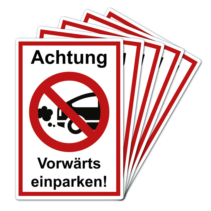 5 Stück Achtung vorwärts einparken Schild 20 x 30 cm aus stabiler PVC Hartschaumplatte 3mm mit UV-Sc