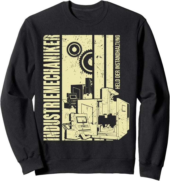 Lustiges Industriemechaniker Geschenk - Industriemechaniker Sweatshirt