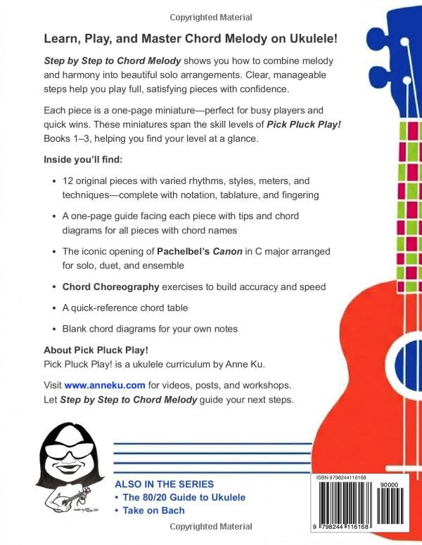 Pick Pluck Play! Step by Step to Chord Melody Fingerstyle Ukulele 12 Progressive Miniatures plus Pac