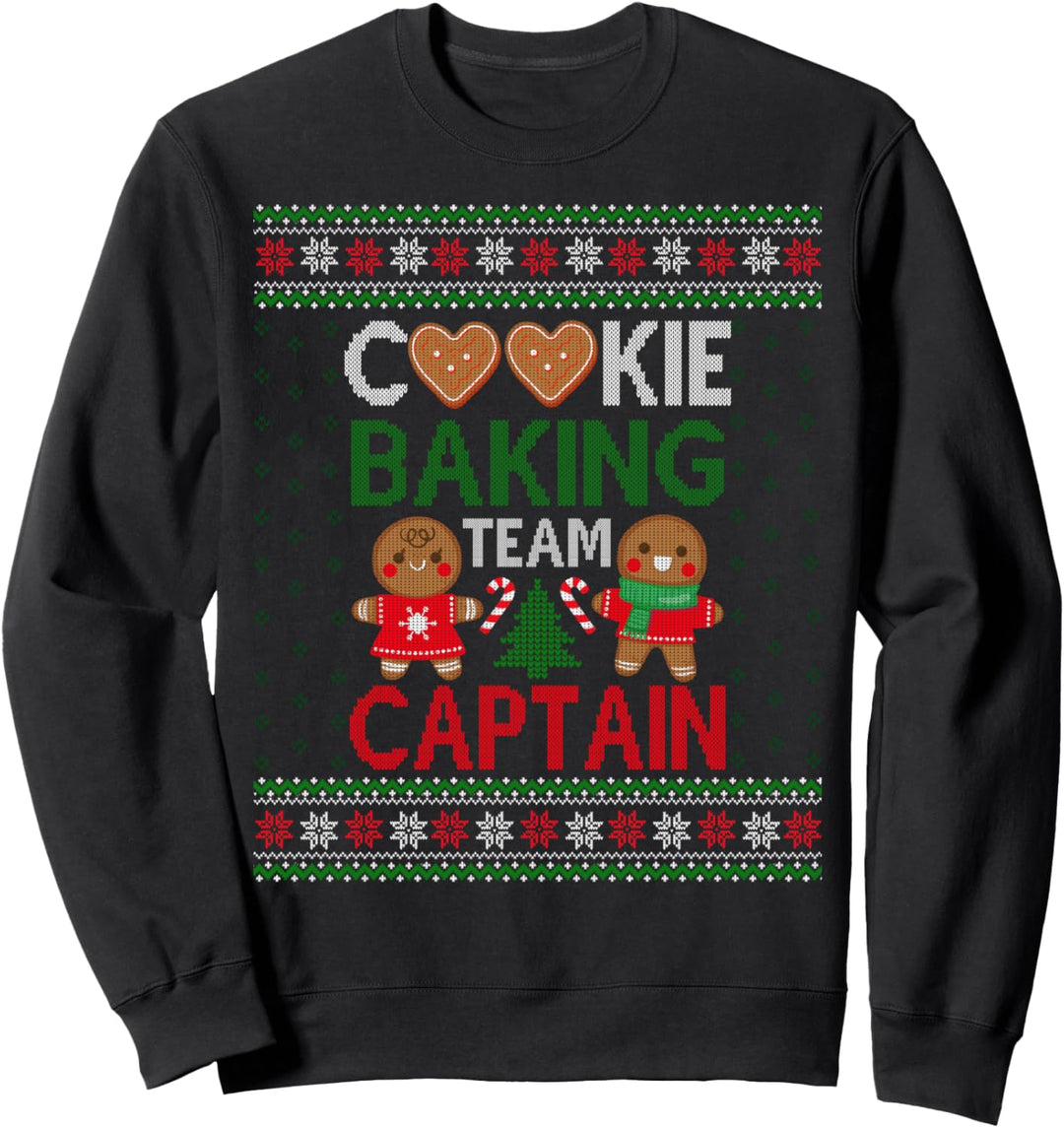 Christmas – Cookie Baking Team Captain Ugly Xmas Sweater Sweatshirt