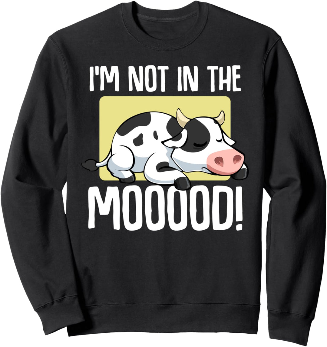 Kuh Stimmung Bauernhof Bauer Viehzüchter Landwirt Design Sweatshirt