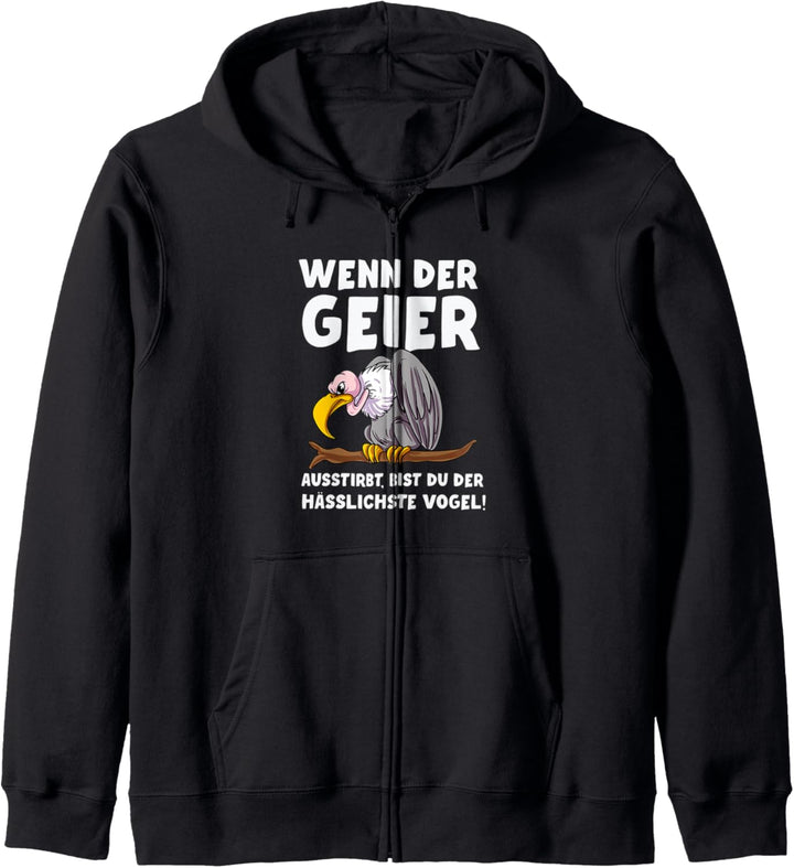 Geier Lustiger Spruch Kapuzenjacke