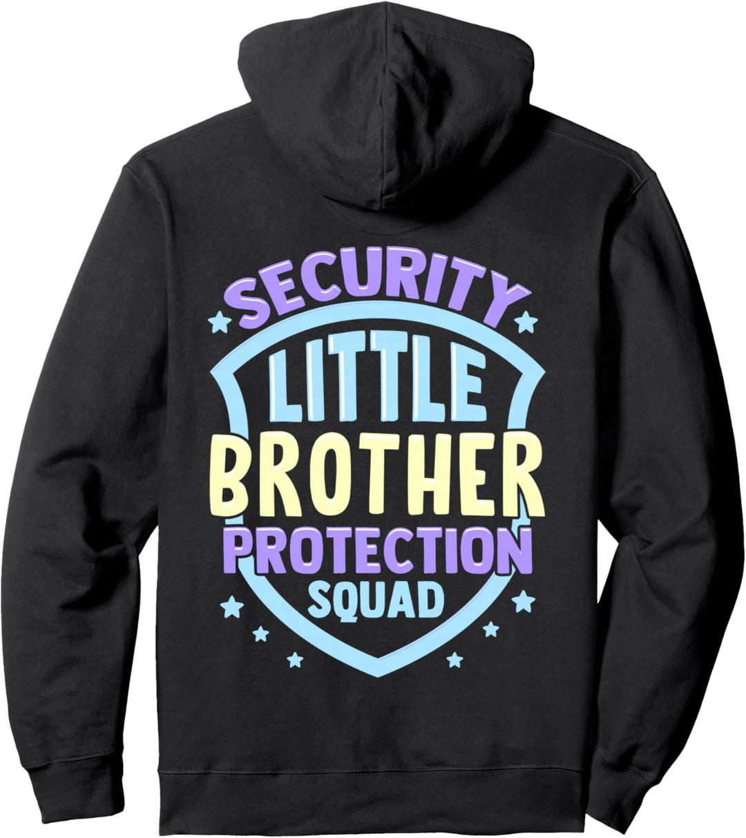 Security Little Brother Protection Squad Big Brother Sibling Pullover Hoodie