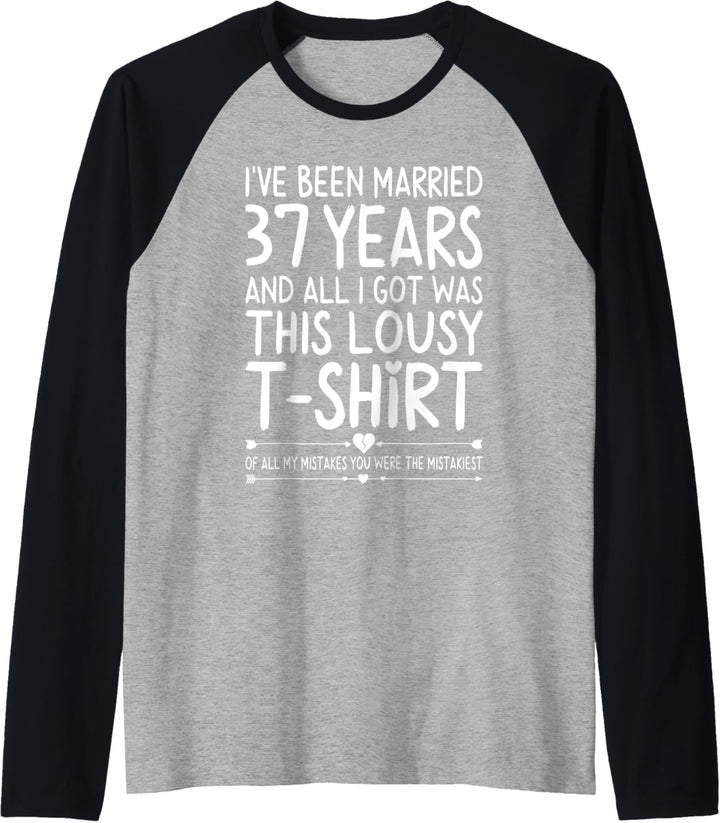 37th Wedding Anniversary Shirt for Her and Him Couples Funny Raglan