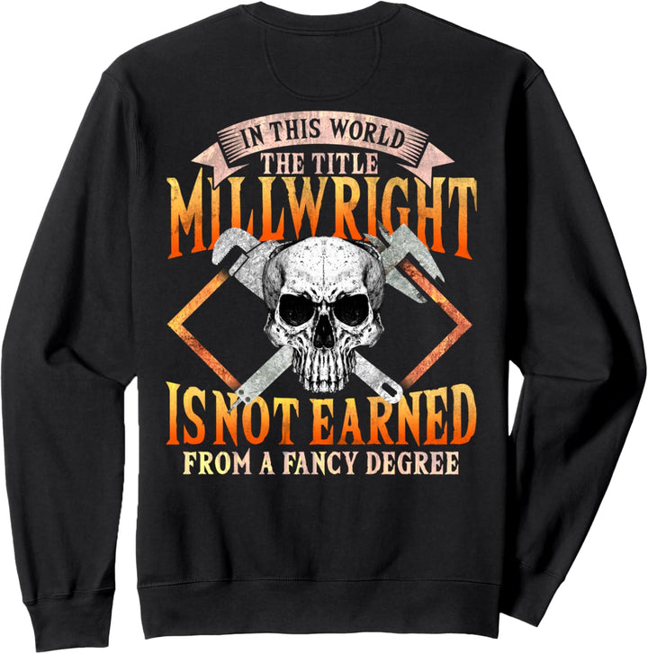Millwright Bild auf der Rückseite der Kleidung Sweatshirt