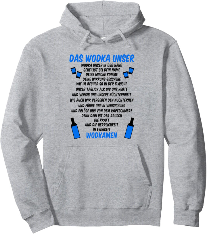 Wodka Unser Vodka Pullover Hoodie