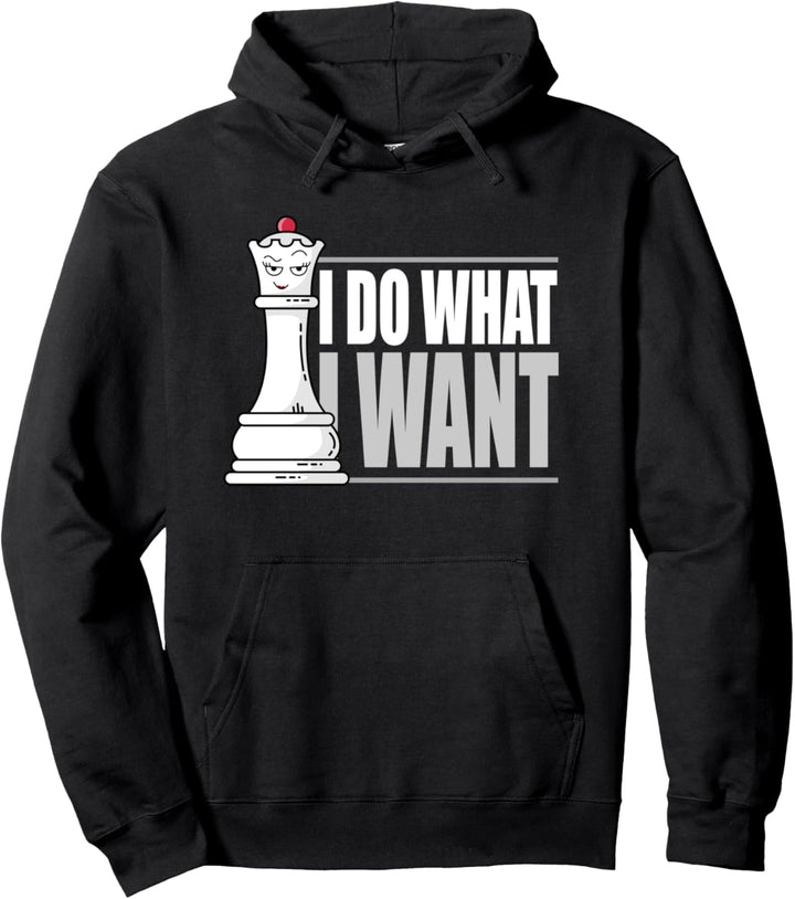 Ich tue, was ich will Queen Chess Piece Schachspieler Pullover Hoodie