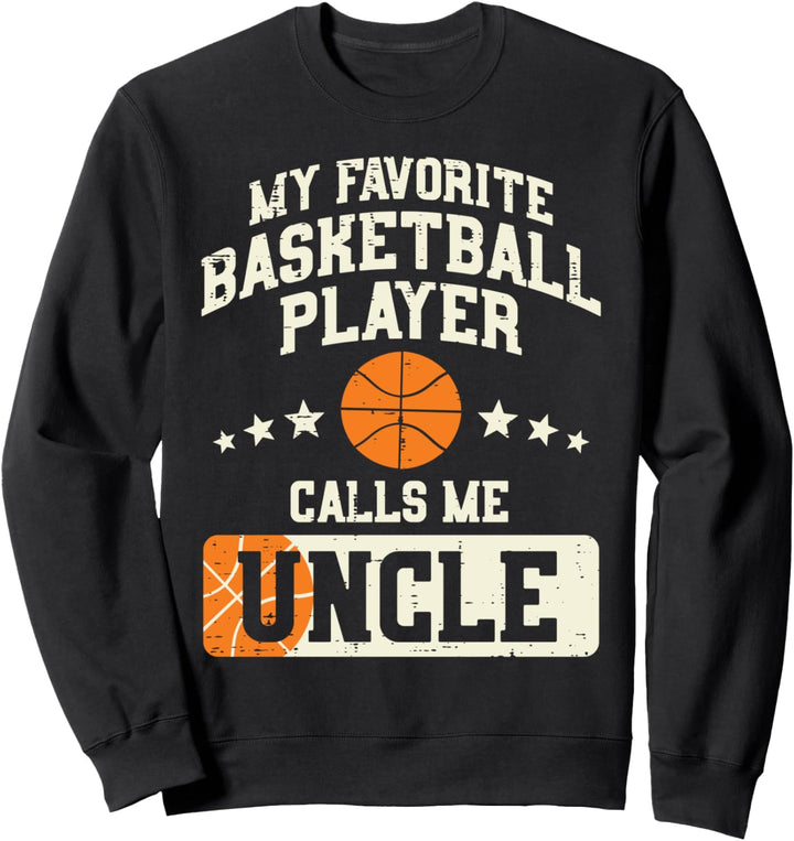 Favorite Basketball Player Uncle Baller Family Matching Men Sweatshirt