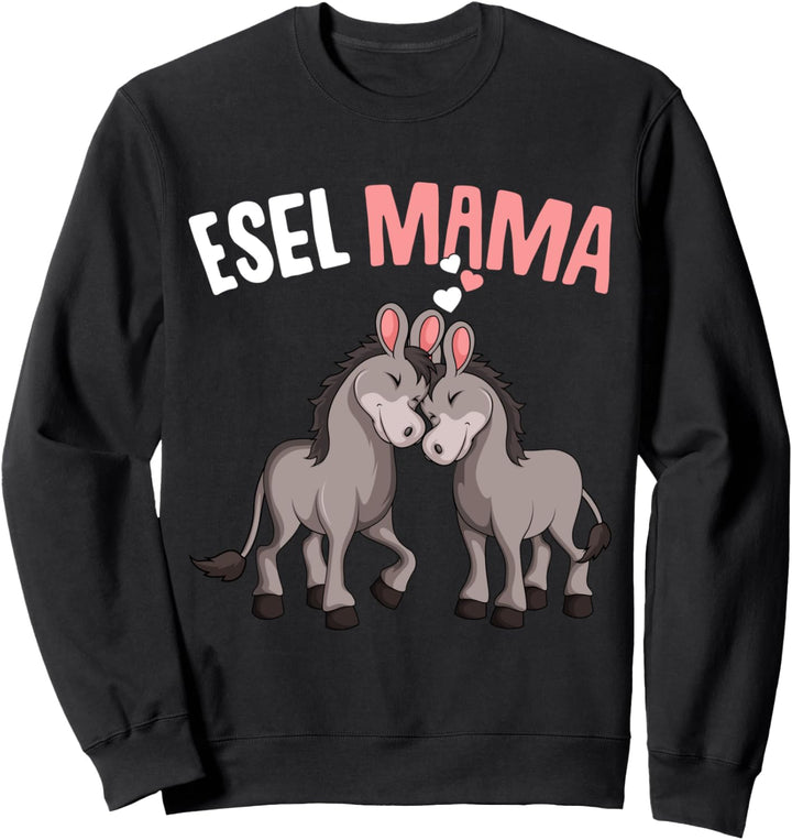 Esel Mama Bauernhof Landwirtin Damen Sweatshirt