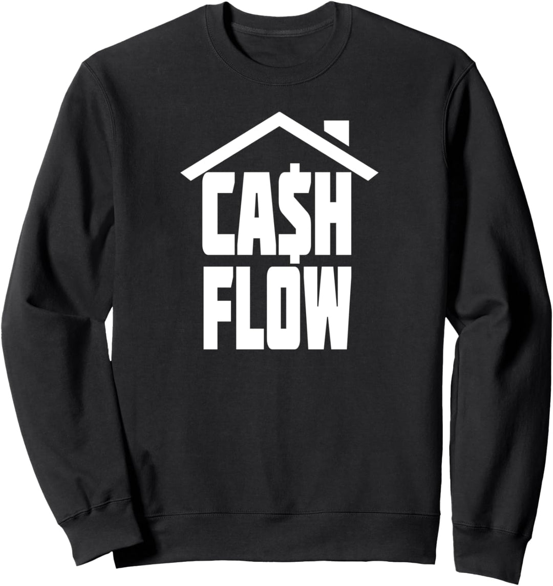Immobilien Investor Cashflow lustiger Spruch Hausbesitzer Sweatshirt
