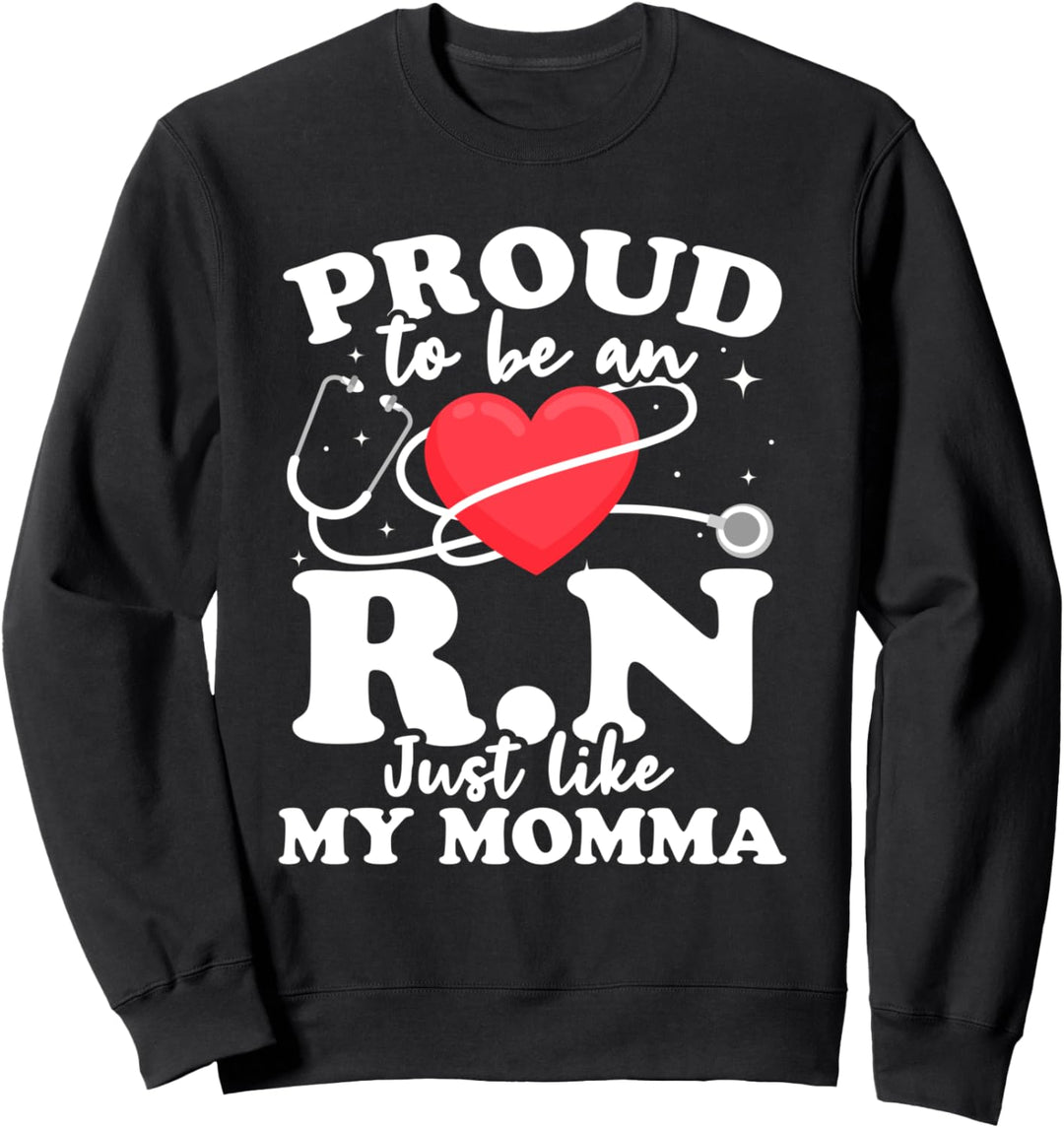 Proud To Be An RN Nurse - Registered Nurse Sweatshirt