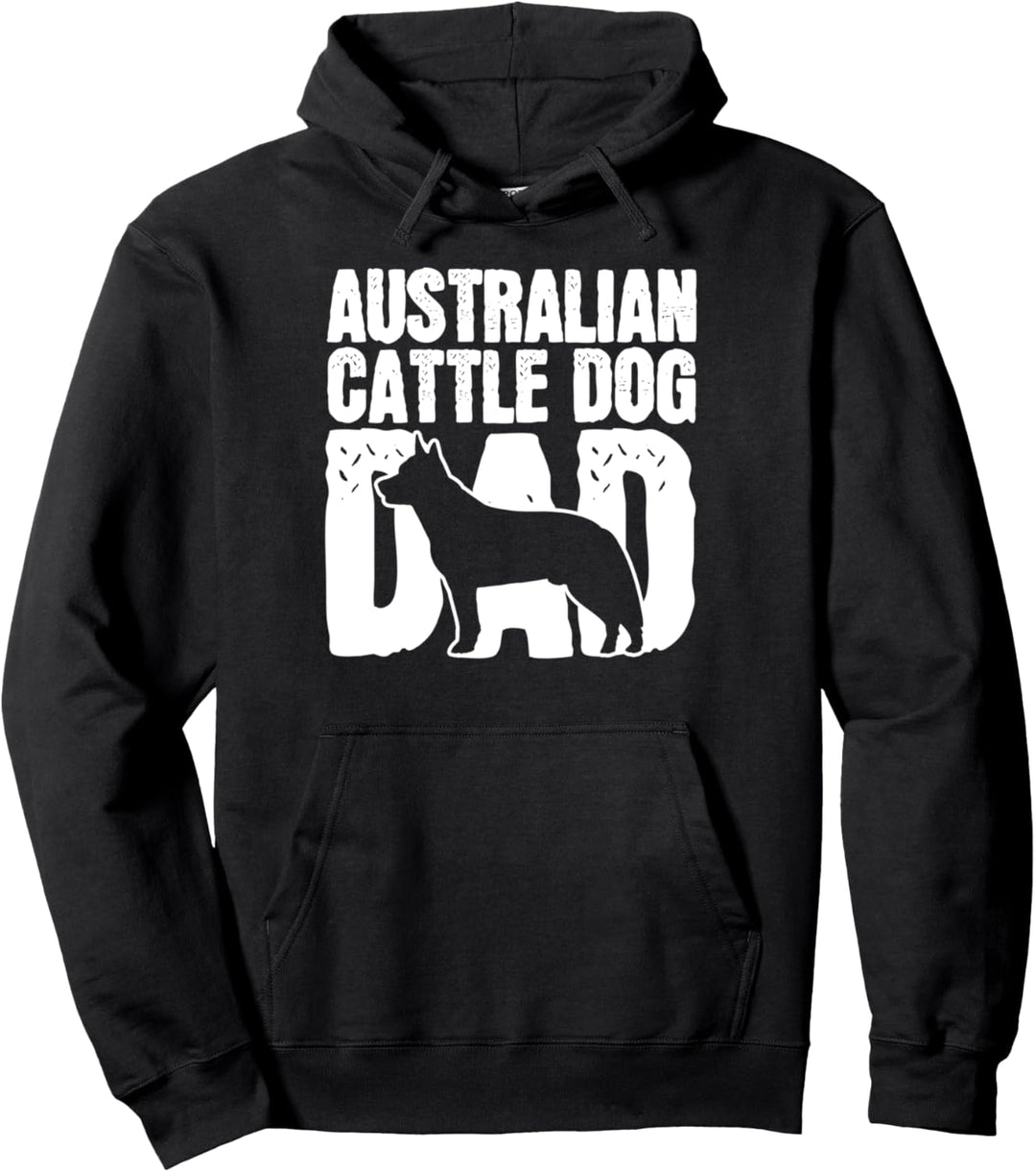 Australian Cattle Dog Hund Vater Pullover Hoodie