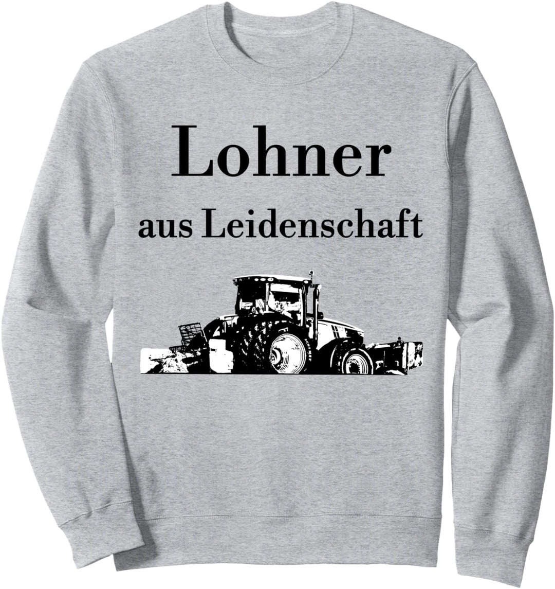Schierer Lohner Trecker Traktor Oberlohner Lohnunternehmen Sweatshirt