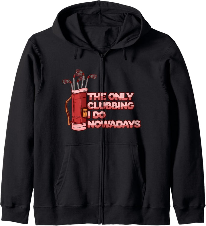 Golf - Funny Clubbing Joke - 18th Hole - Golfing Lover Kapuzenjacke