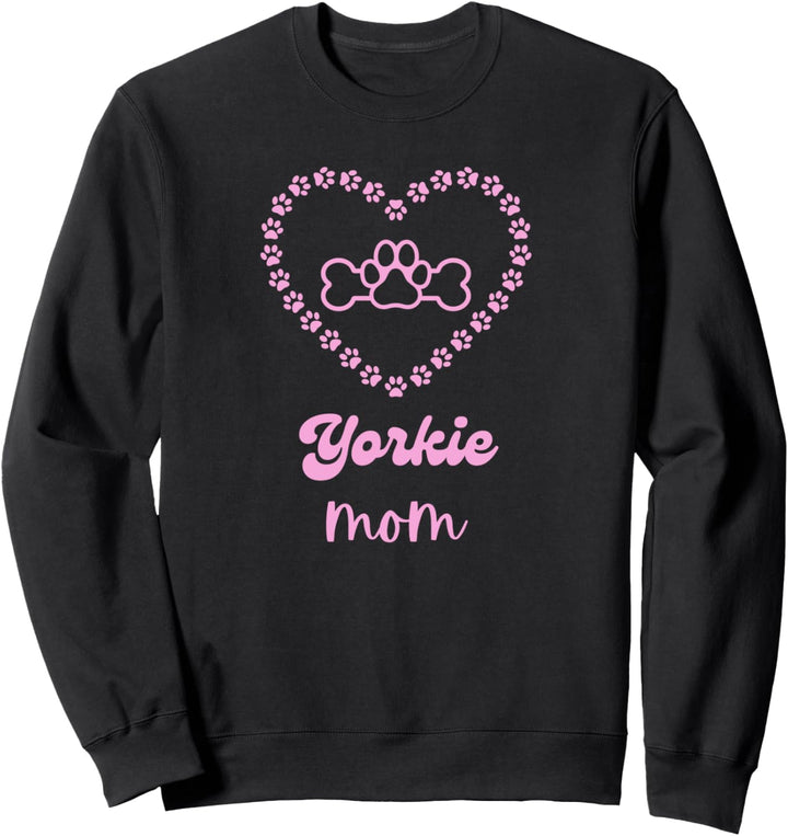 Yorkie Mom Dog Yorkshire Terrier Pink süsse Pfoten Damen Sweatshirt