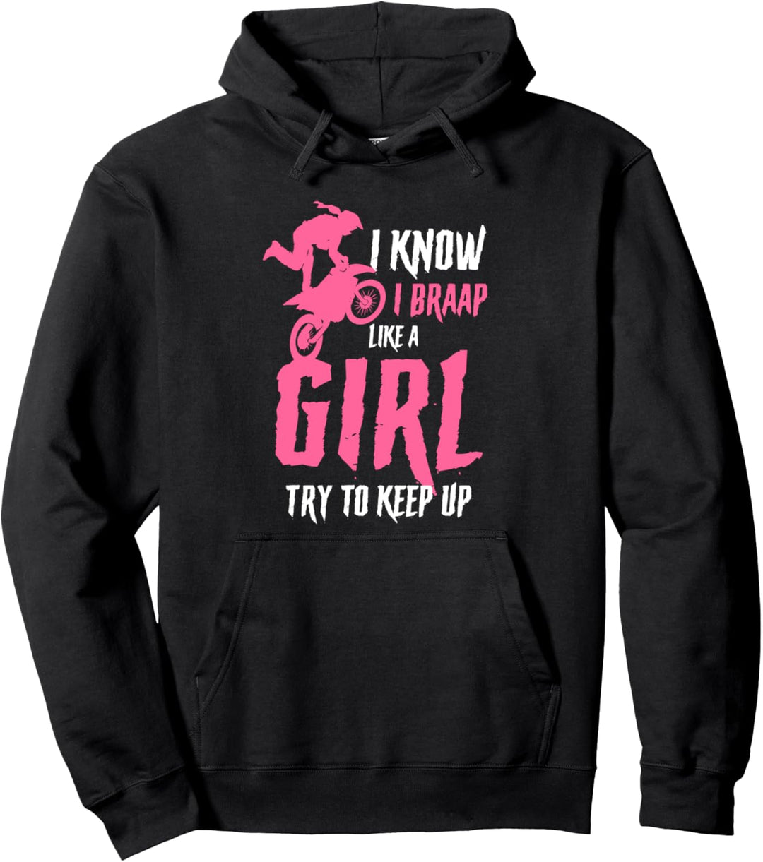 Ich weiss, ich bringe wie ein Mädchen Versuche mitzuhalten Pullover Hoodie