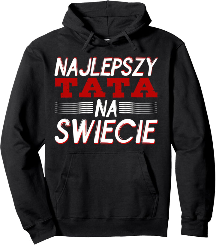 Ojciec Tata Vater Polska Polnischer Papa Spruch Geschenk Pullover Hoodie