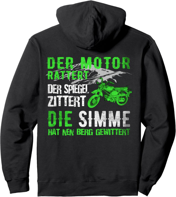Der Motor Rattert der Spiegel Zittert Lustiger Spruch Moped Pullover Hoodie