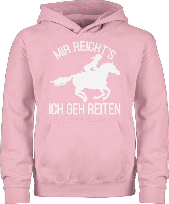 Shirtracer - Kinder Hoodie Jungen Mädchen - Pferd Pferde - Mir reicht's ich GEH Reiten, 1 Hellrosa
