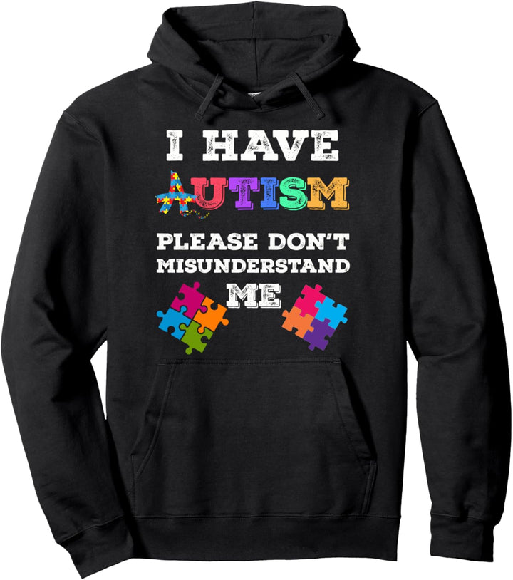 Autism Awareness don't misunderstand autistic Pullover Hoodie