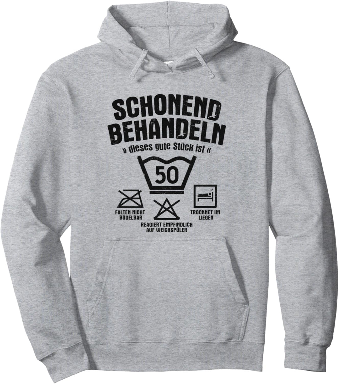 Dieses Gute Stück Ist 50 Schonend Behandeln 50. Geburtstag Pullover Hoodie