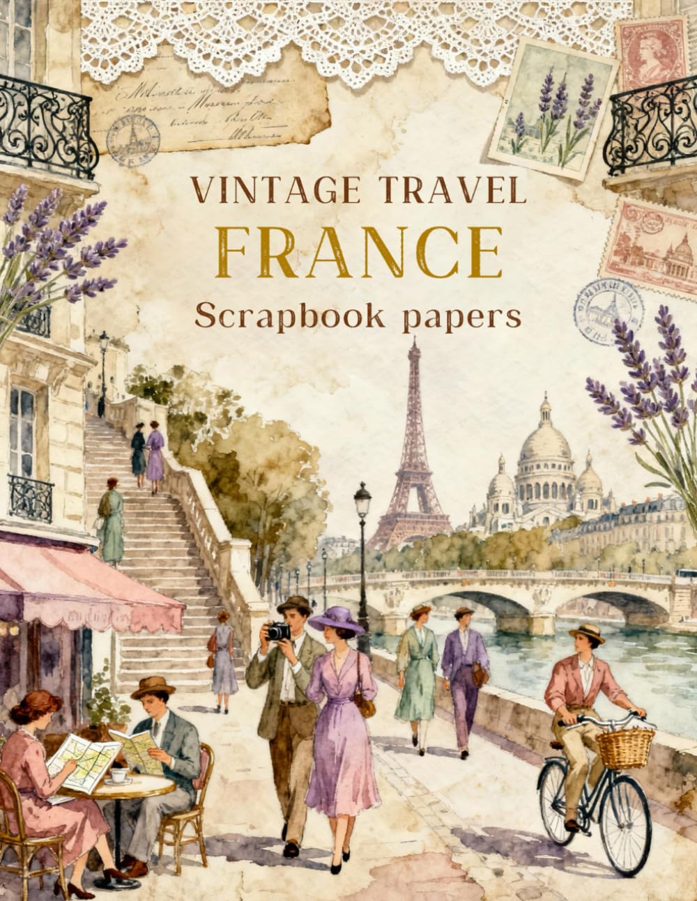 VINTAGE TRAVEL FRANCE Scrapbook papers: Over 200 Craft Elements &amp; Pattern Designs for Scrapbooking,
