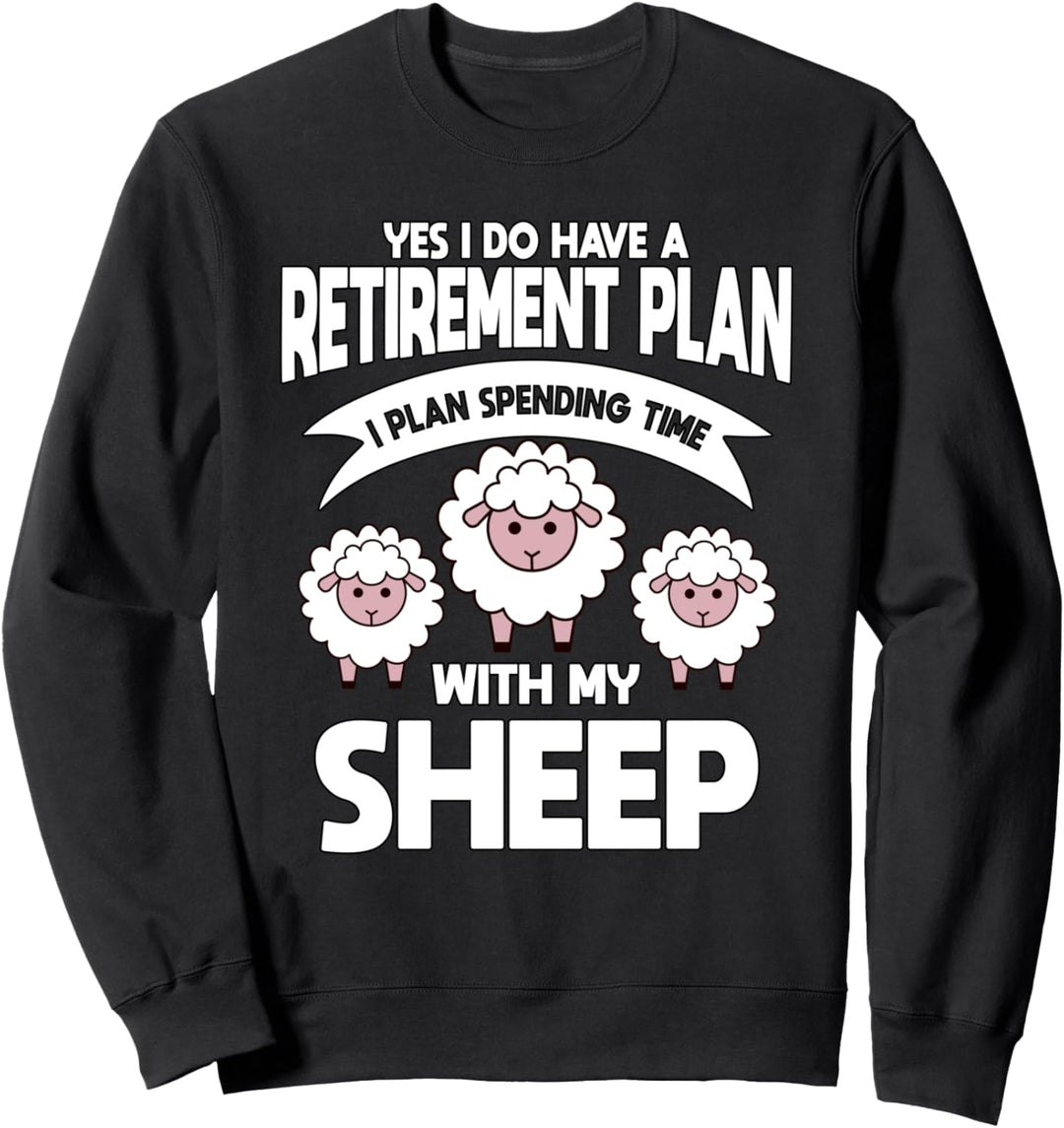 Ruhestand Schafe Rente Pension Rentner Schäfer Sachen Schaf Sweatshirt