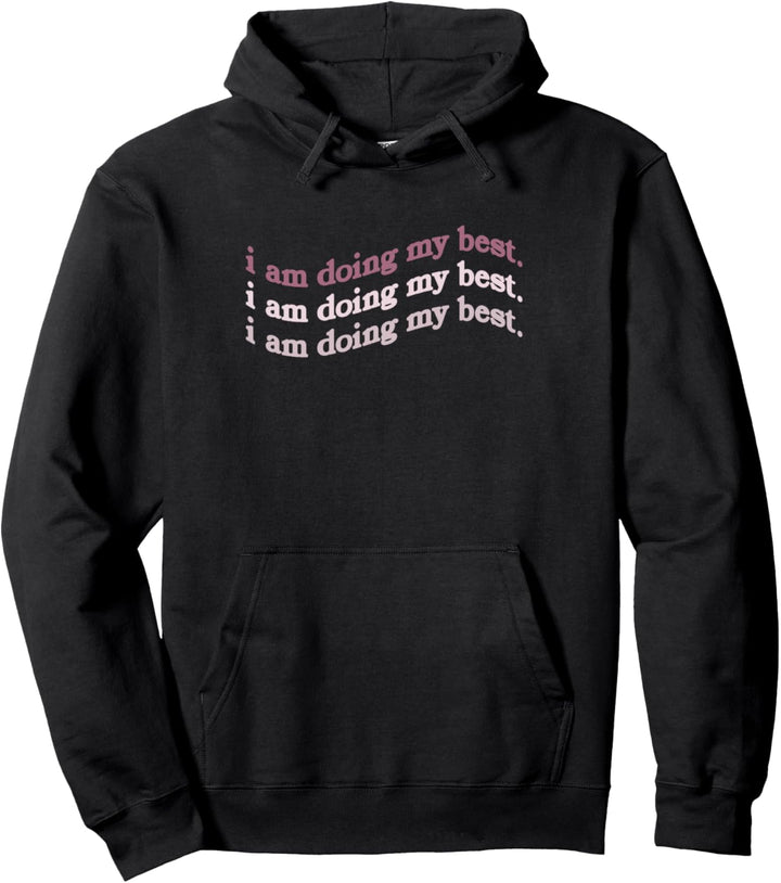 I Am Doing My Best. Red Many Text Pullover Hoodie