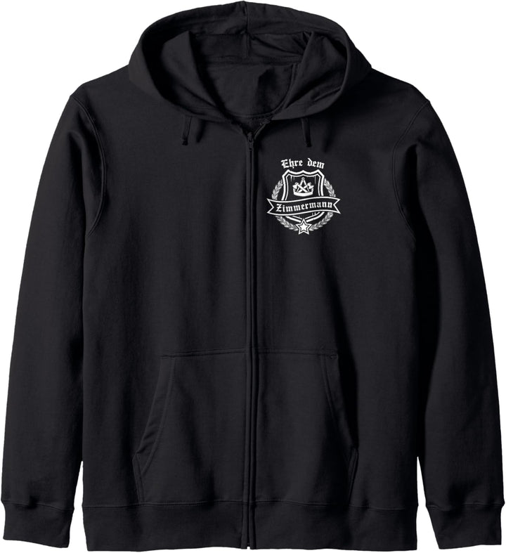 Ehre dem Zimmermann mit Zunftwappen und Ehrenkranz Kapuzenjacke