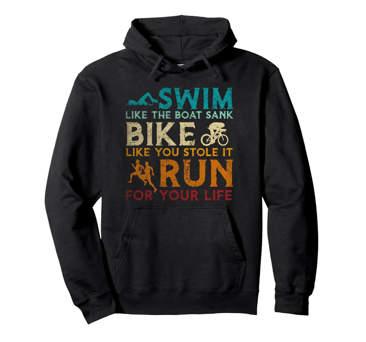 Swim Bike Run Funny Triathlon Pullover Hoodie
