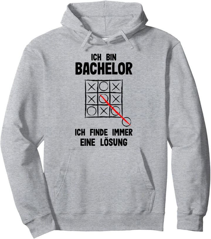 Abschluss Ich Bin Bachelor Ich Finde Immer Eine Lösung Uni Pullover Hoodie