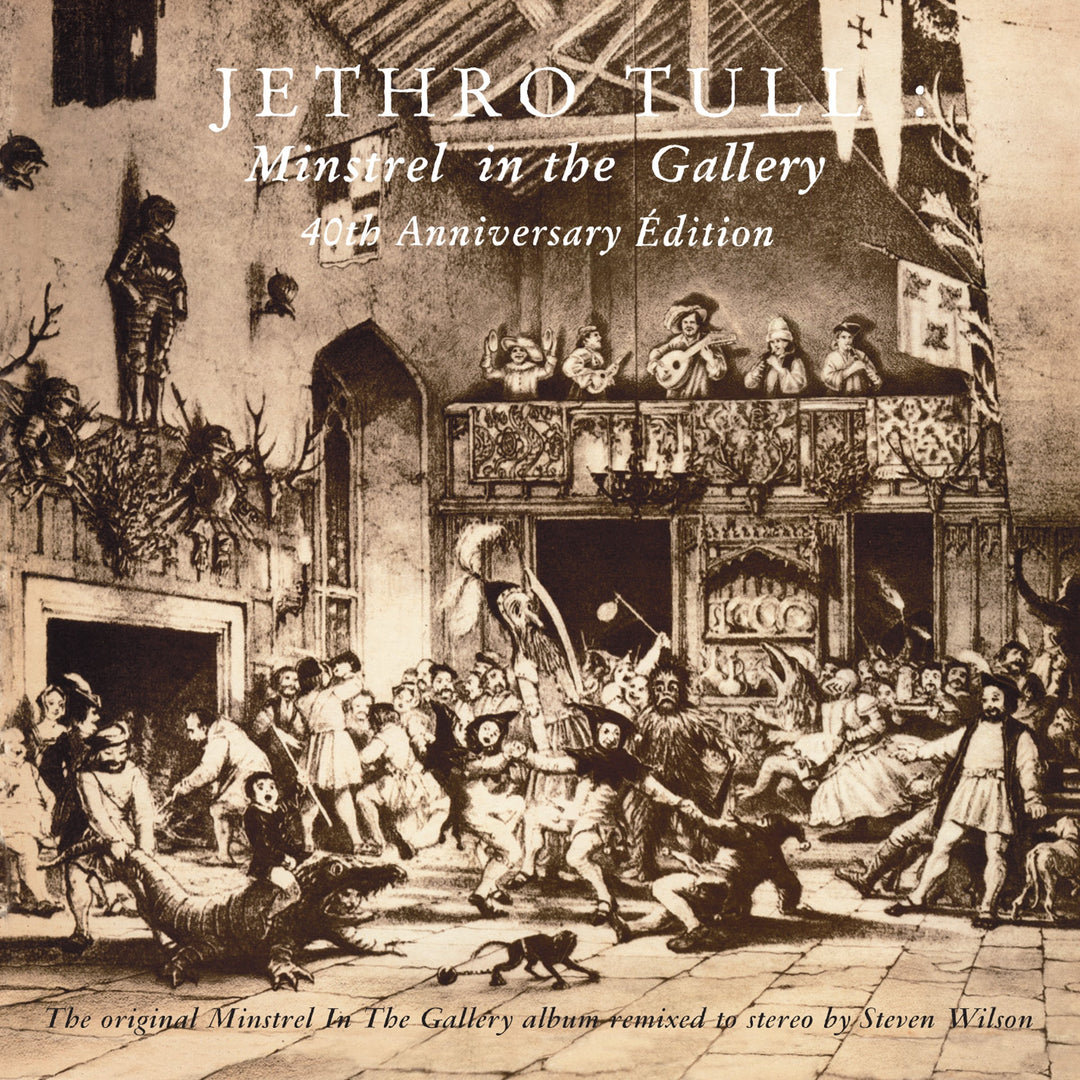 Minstrel in the Gallery(40th Anniversary:la Grande, Audio-CD