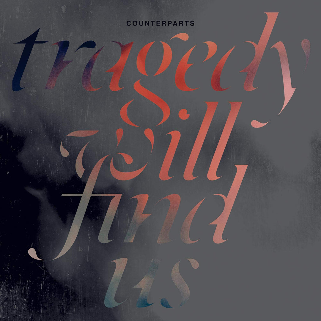 Tragedy Will Find Us, Vinyl