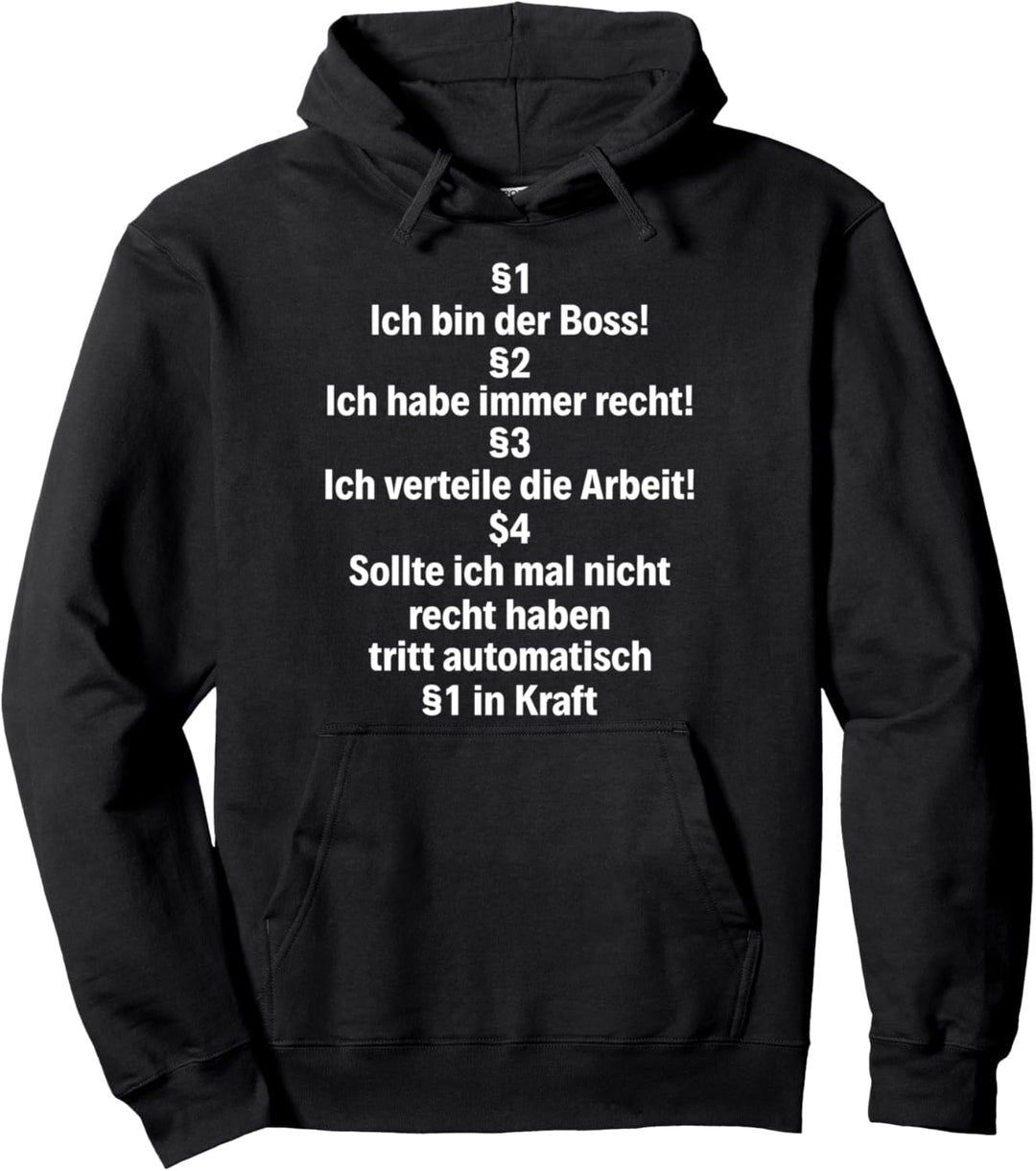 Boss Geschenk Chef Vorgesetzter Büro Manager Chefs Spruch Pullover Hoodie