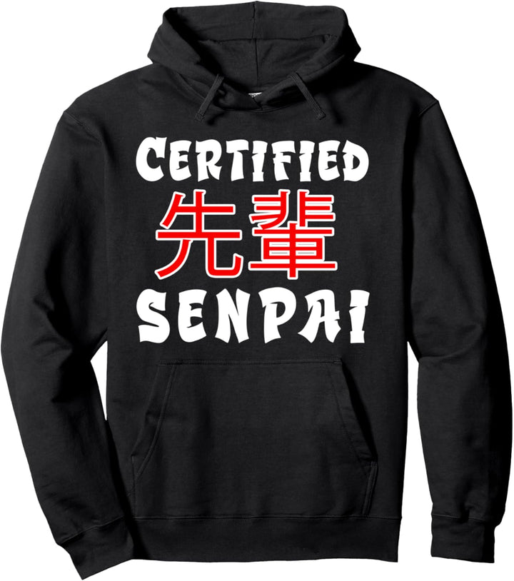 Certified Senpai Kanji Text Japanischer Spruch Kunst Pullover Hoodie