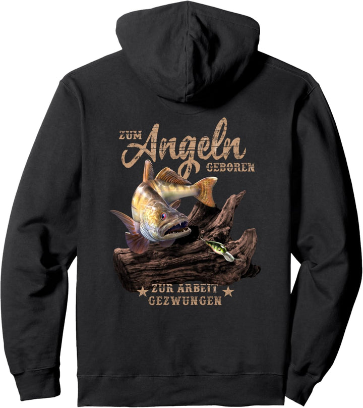 Zum Angeln geboren – Spruch für Zander Angler Pullover Hoodie