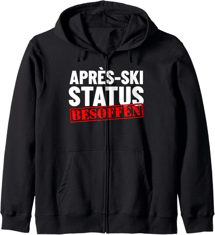 Lustiges besoffen Skiurlaub Apres-Ski Party Skifahrer Status Kapuzenjacke