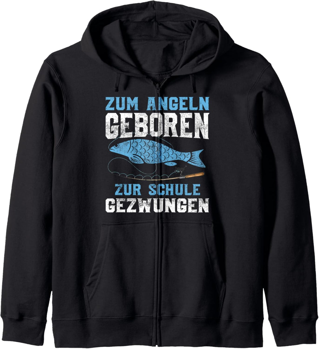 Zum Angeln geboren zur Schule gezwungen, Rute Fisch Angler Kapuzenjacke