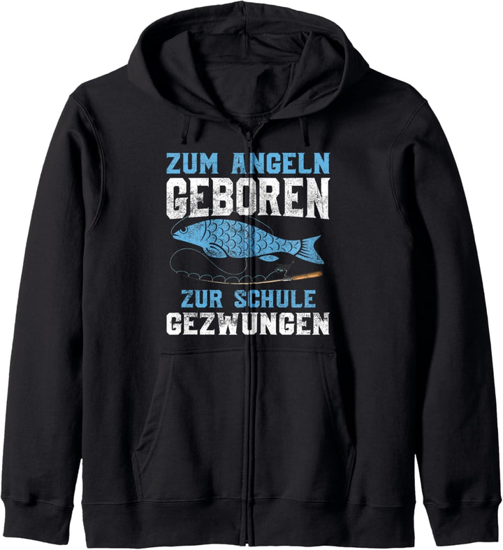 Zum Angeln geboren zur Schule gezwungen, Rute Fisch Angler Kapuzenjacke