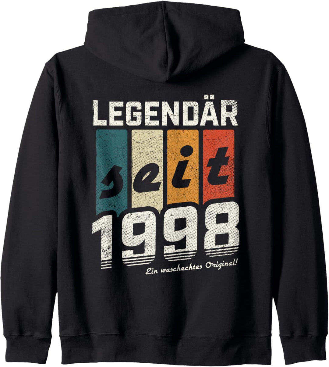Legendär Seit 1998 Ein Waschechtes Original 25. Geburtstag Kapuzenjacke